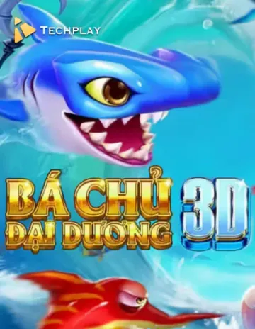 Techplay Fishing Ba Chúa Đại Dương 3D